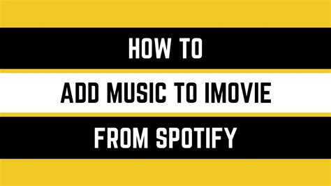 How to Add Music to iMovie from Spotify: Exploring Creative Possibilities and Workarounds