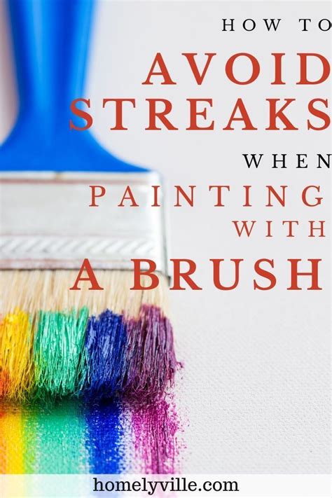 How to Prevent Streaks When Painting: A Brush with Chaos