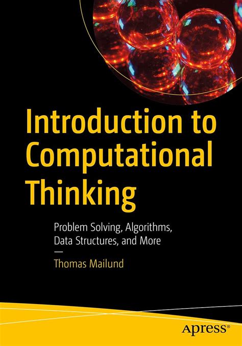 Kaleidoscope: Algorithms & Data Structures: A Journey Through Computational Thinking - Unveiling the Beautiful Logic Behind Computing